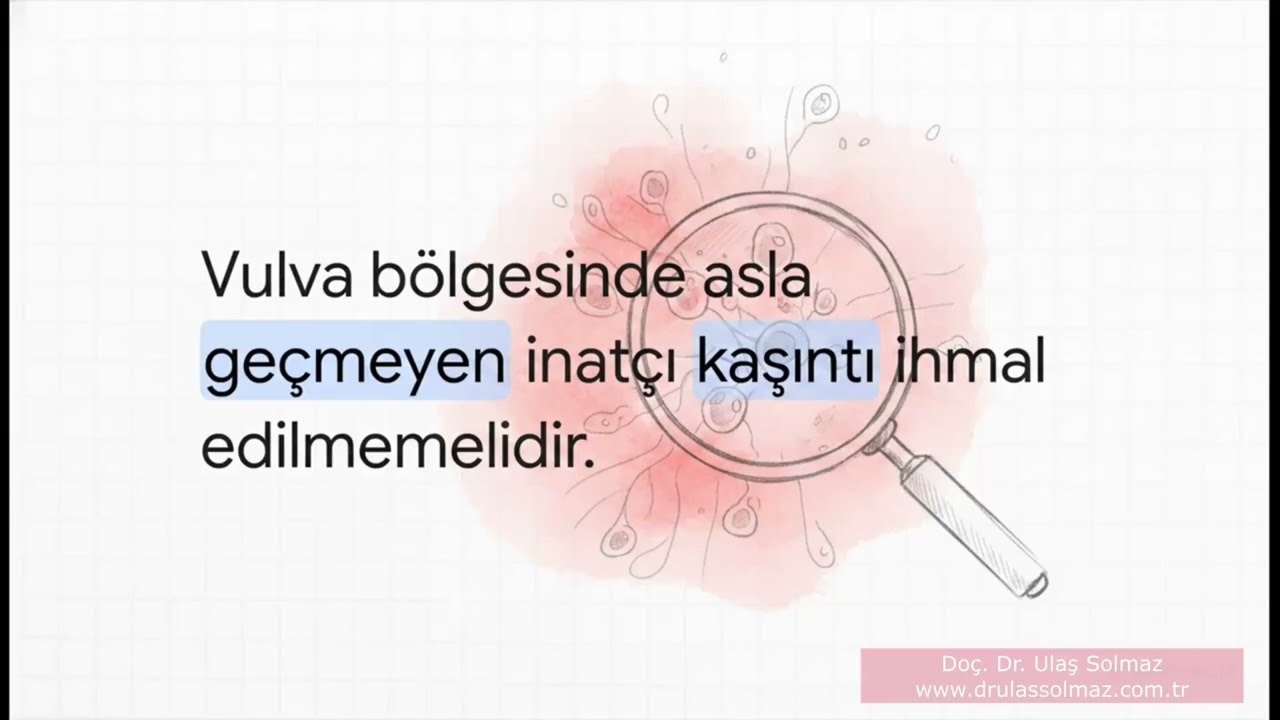Vulva Kanserinde Erken Teşhis Neden Önemli?