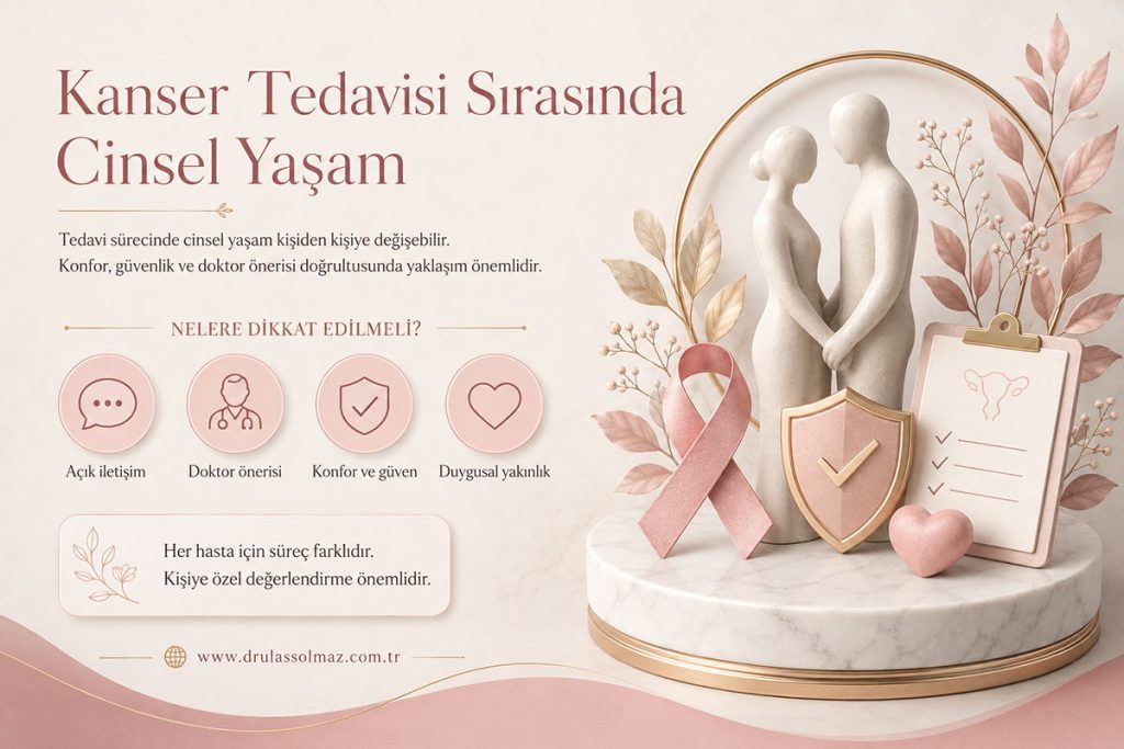 Kanser Tedavisi Sırasında Cinsel Yaşam